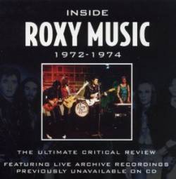 Roxy Music : Inside Roxy Music